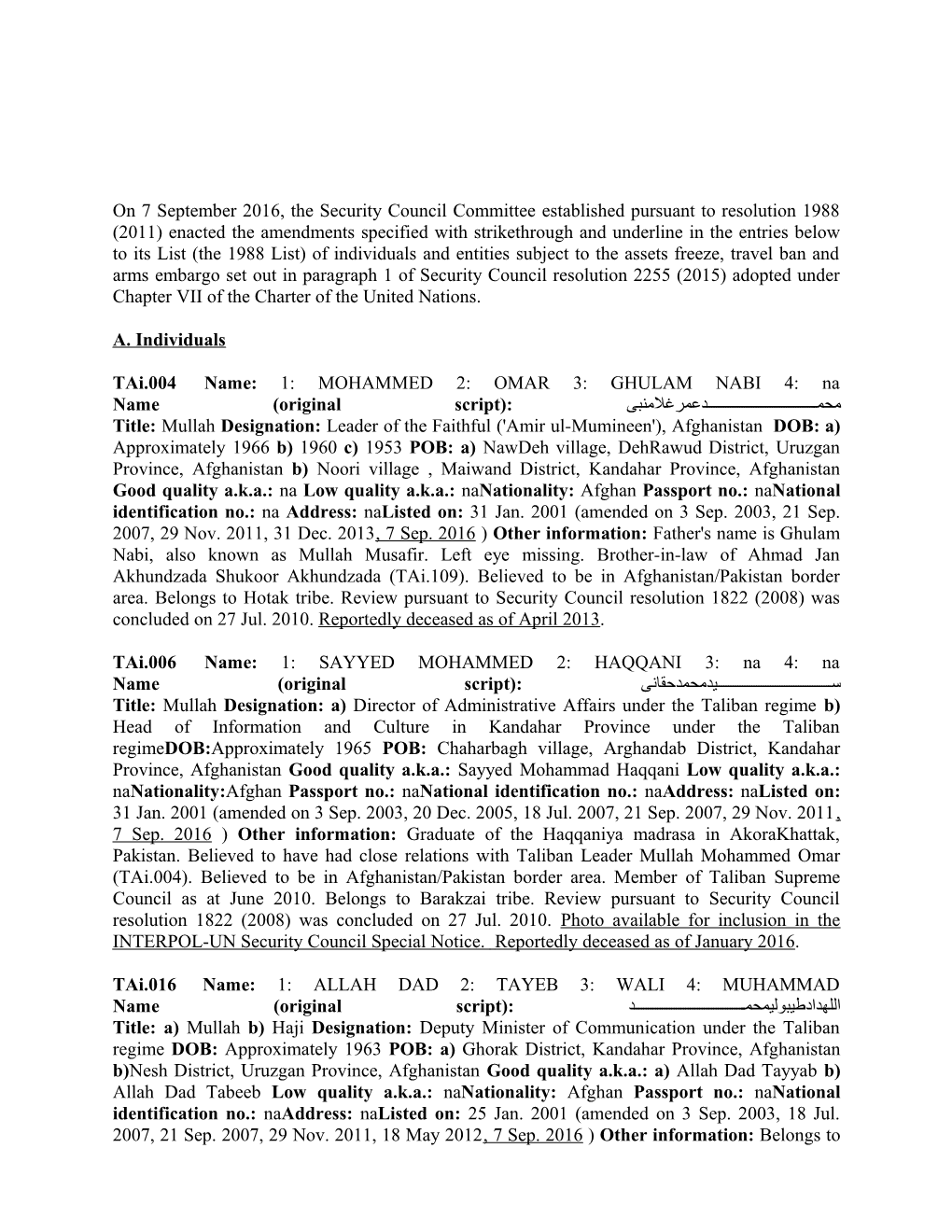 On 7 September 2016, the Security Council Committee Established Pursuant to Resolution