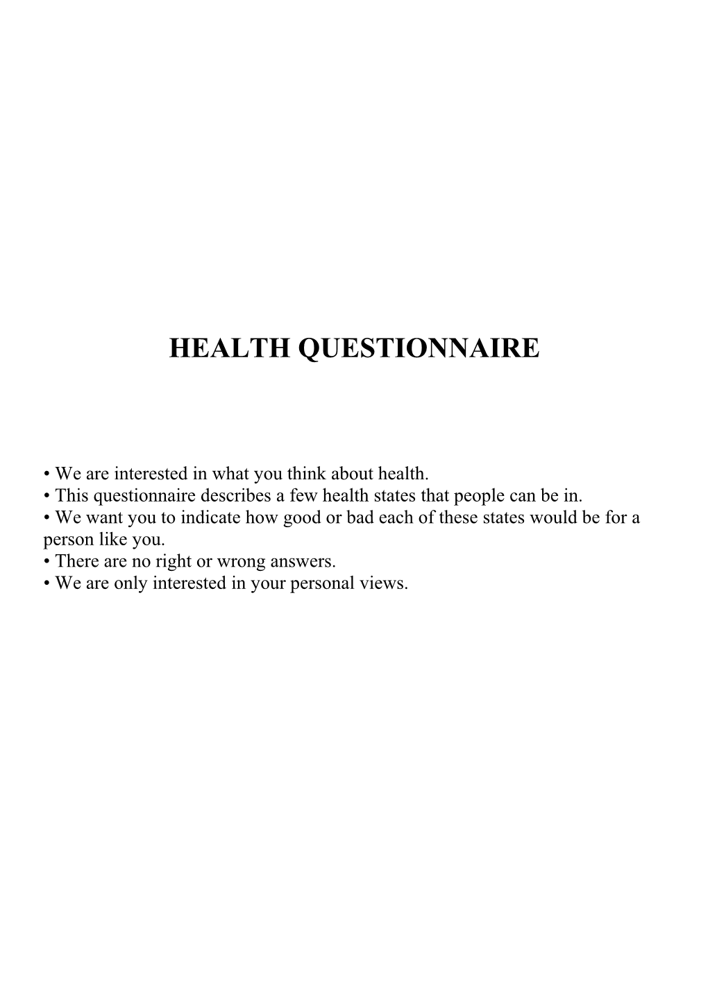 Health Questionnaire (Visual Analogue Scale)