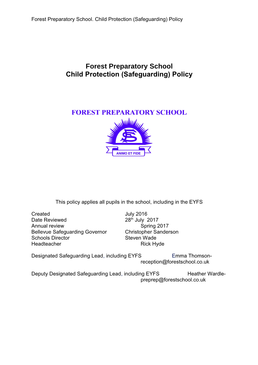 Forest Preparatory School. Child Protection (Safeguarding) Policy
