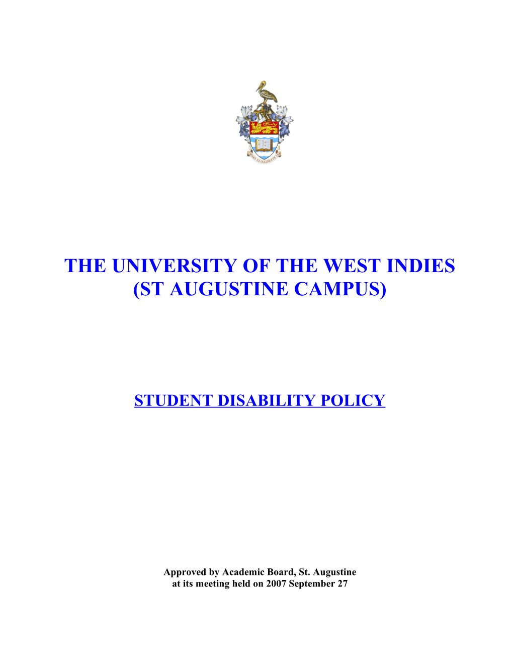 The University of the West Indies (St Augustine Campus)