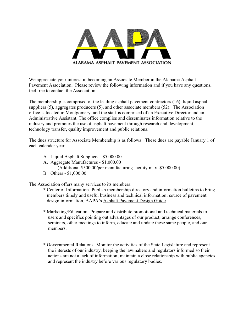 We Appreciate Your Interest in Becoming an Associate Member in the Alabama Asphalt Pavement