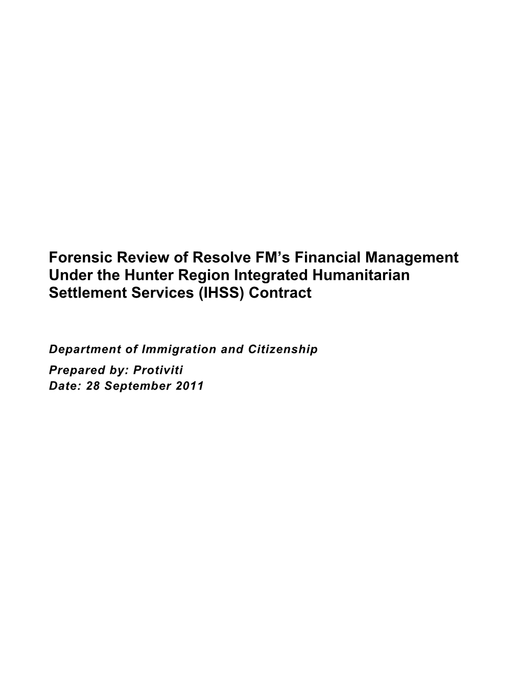 Forensic Review of Resolve FM S Financial Management Under the Hunter Region Integrated