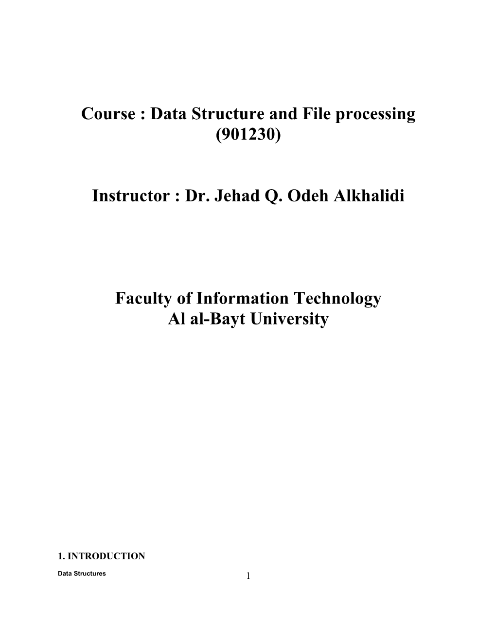 Course : Data Structure and File Processing (901230)