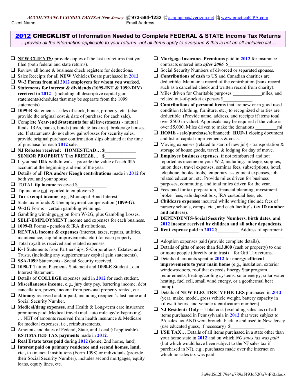 2008 CHECKLIST of Information Needed to Complete FEDERAL & STATE Income Tax Returns