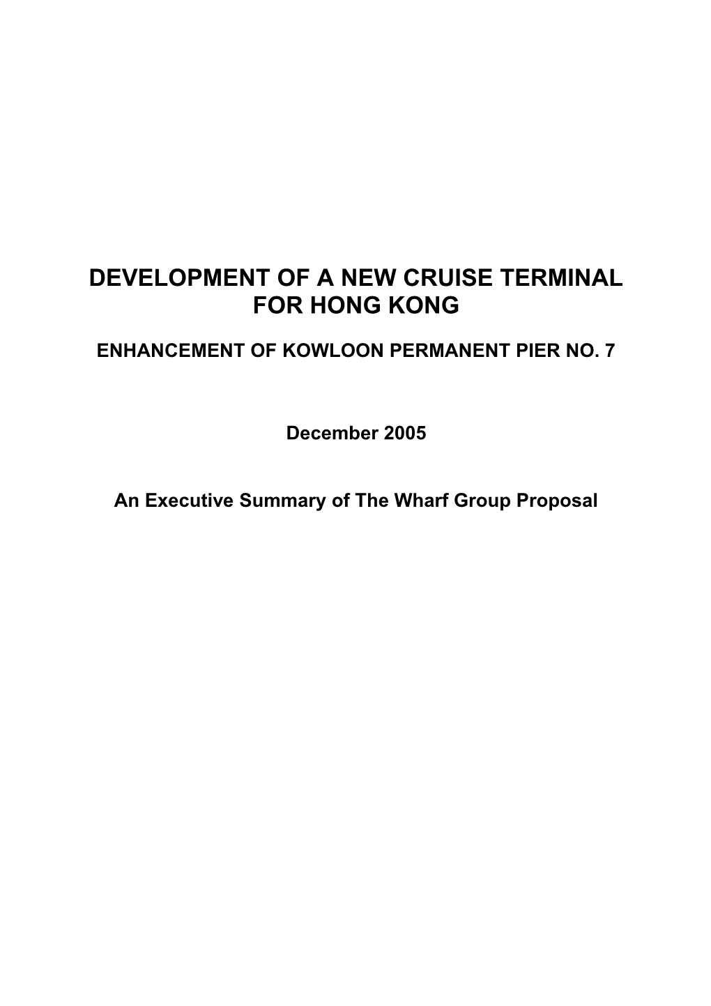 Development of a New Cruise Terminal for Hong Kong