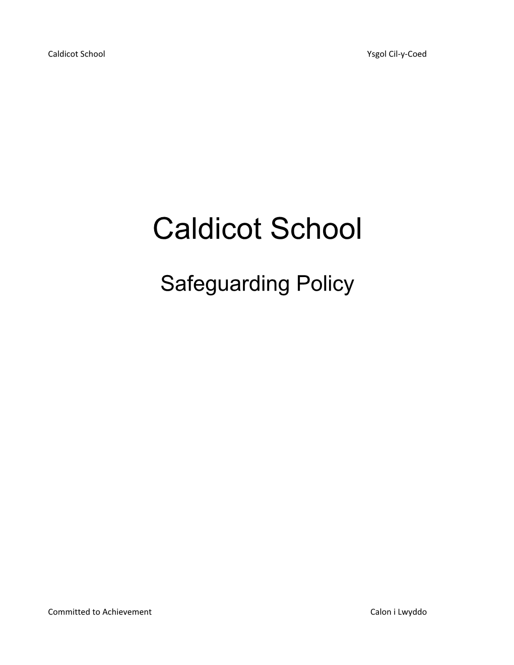 Caldicot School - Safeguarding Statement