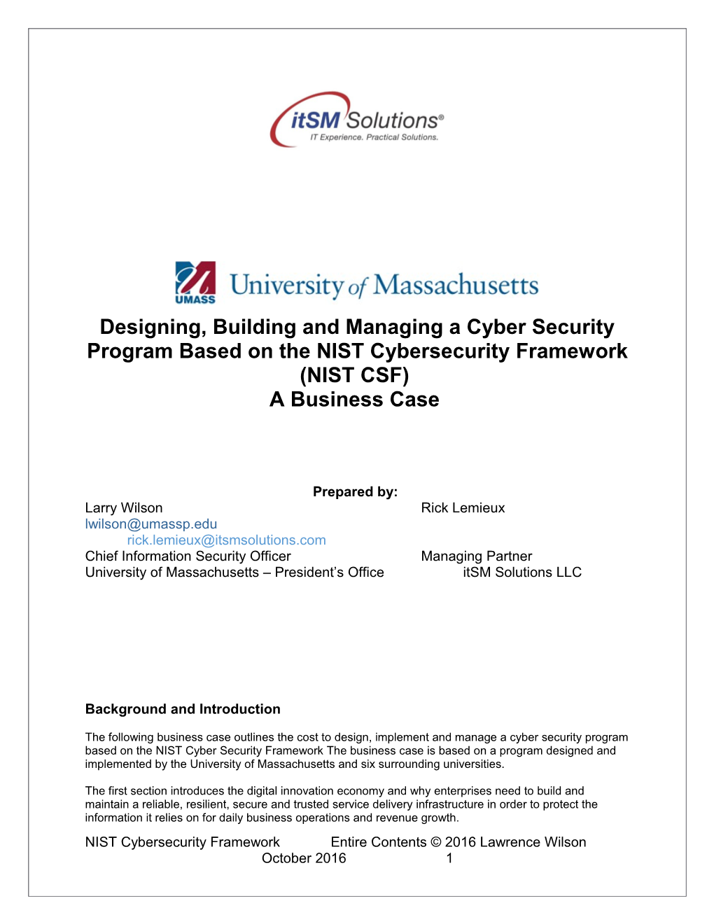 Designing, Building and Managing a Cyber Security Program Based on the NIST Cybersecurity