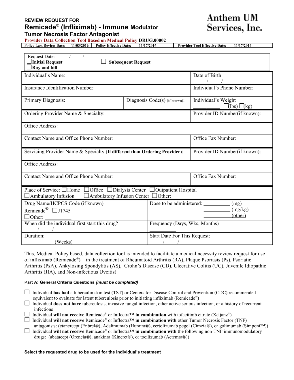 Remicade (Infliximab) -Immune Modulator