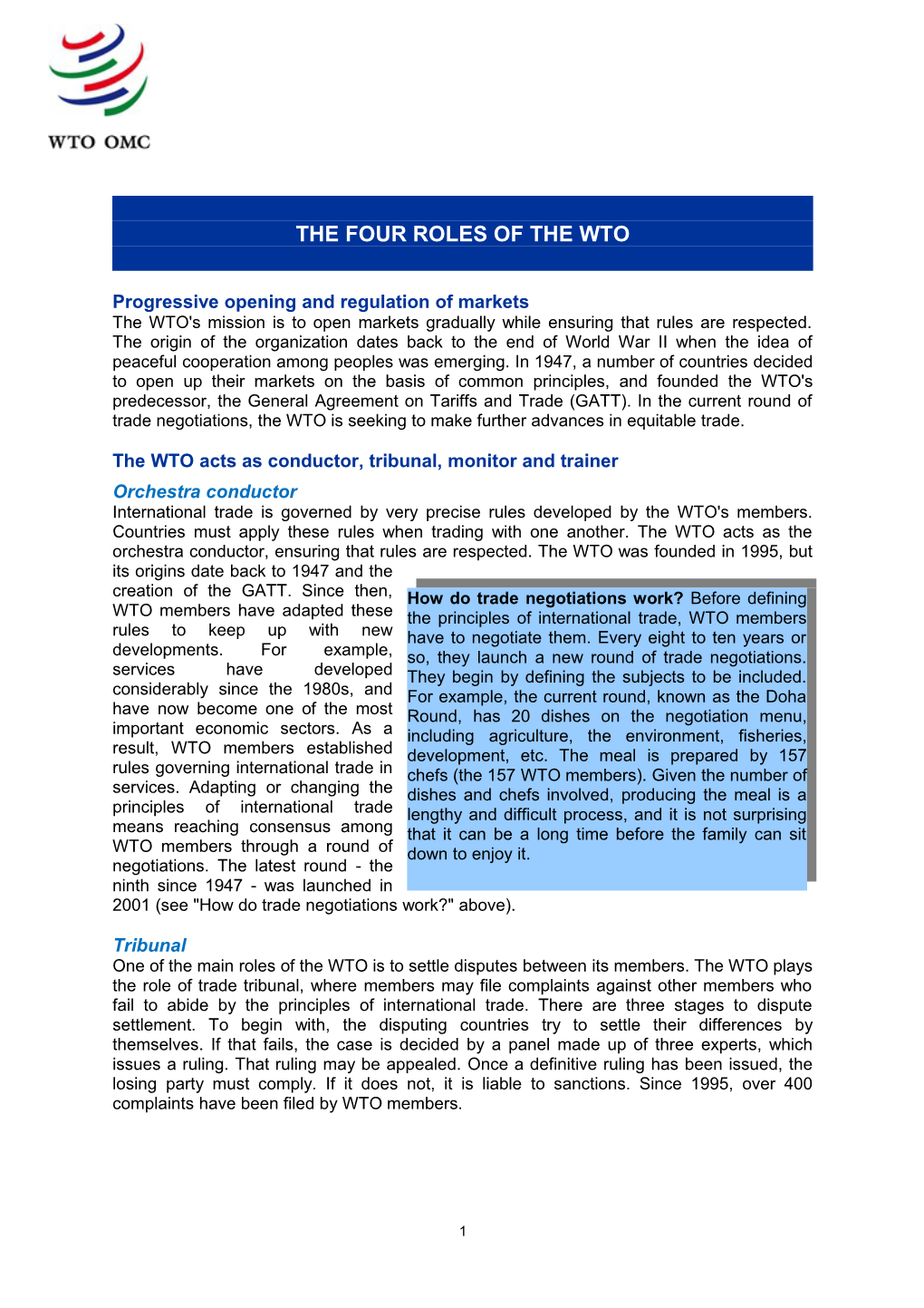 The Four Roles of the Wto
