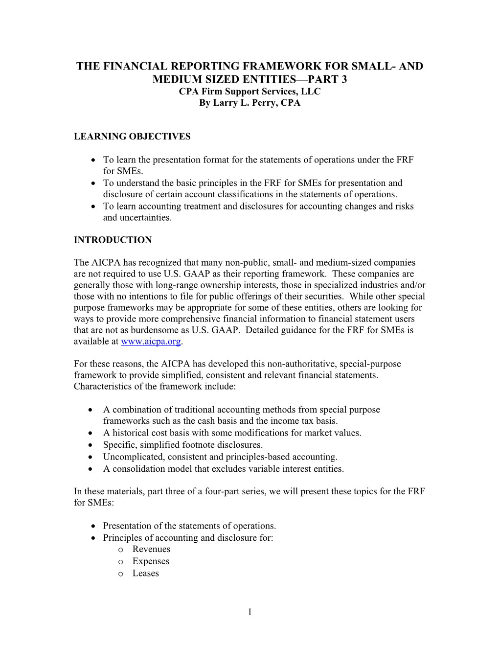 The Financial Reporting Framework for Small- and Medium Sized Entities Part 3