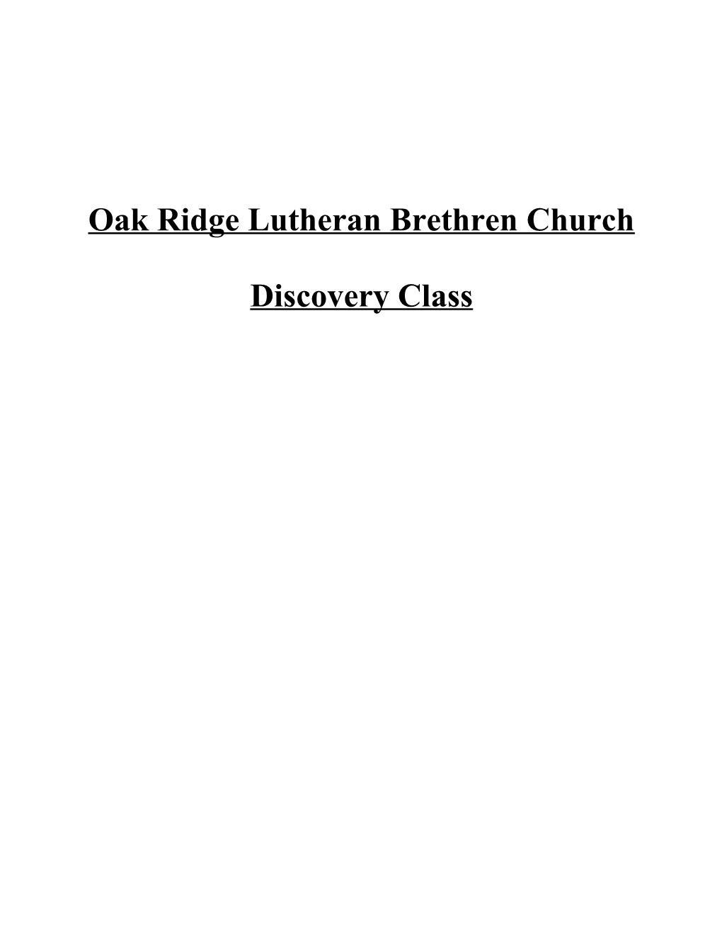 Oak Ridge Lutheran Brethren Church