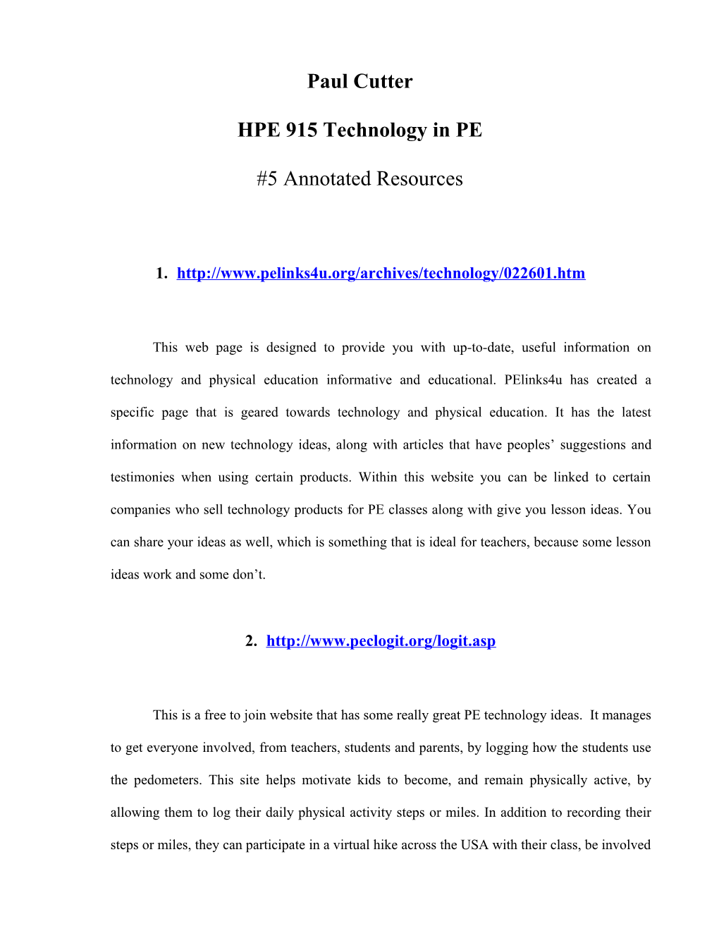 HPE 915 Technology in PE
