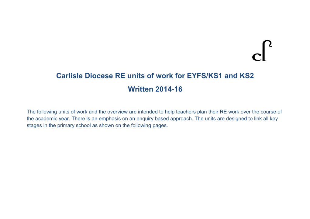 Carlisle Diocese RE Units of Work for EYFS/KS1 and KS2