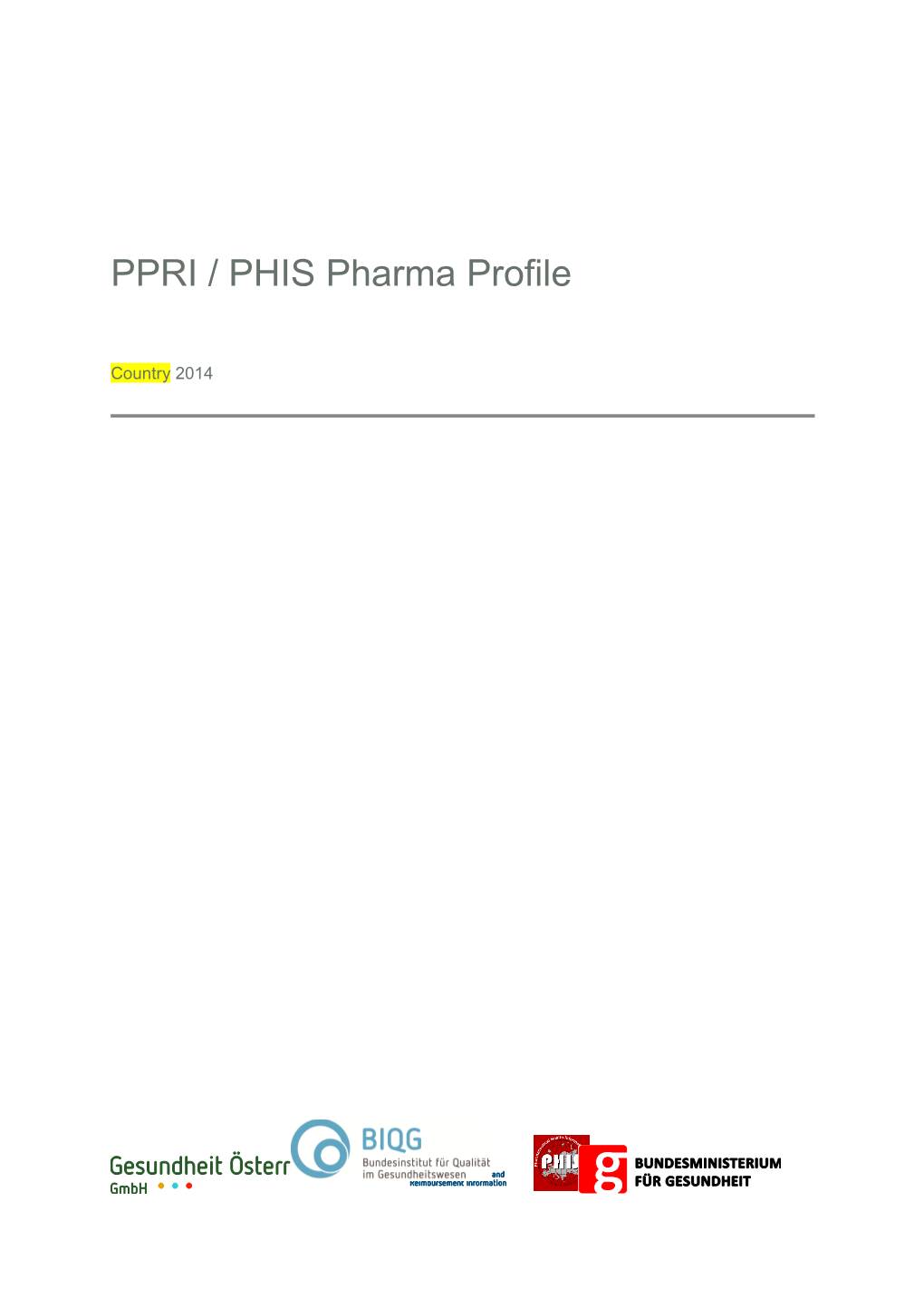 PPRI / PHIS Pharma Profilecountry