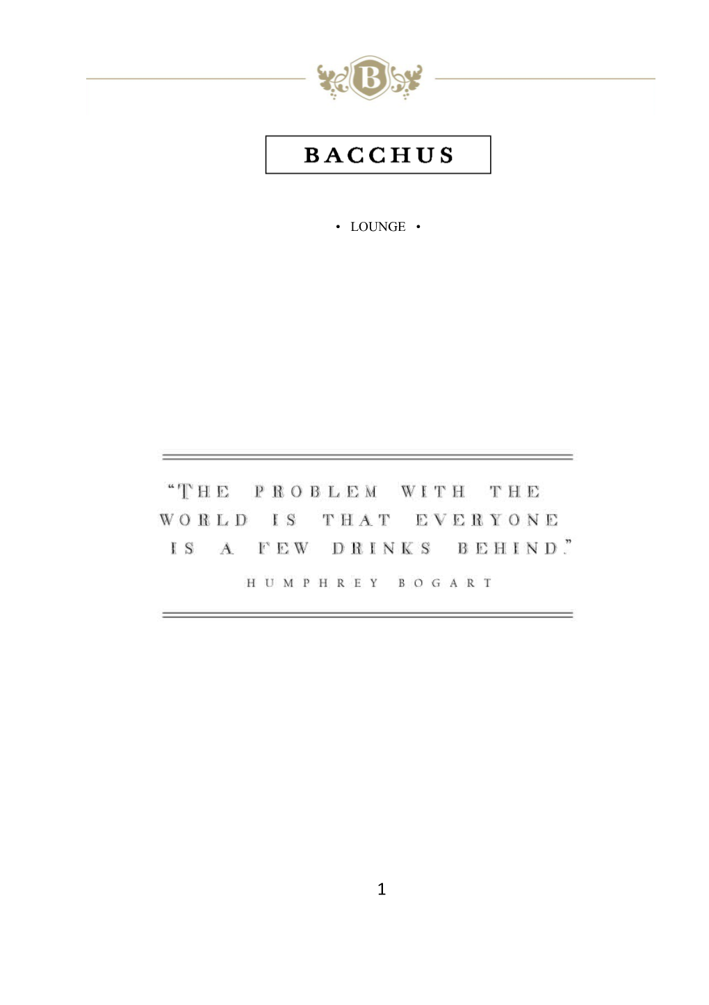Bacchus Signature Collection