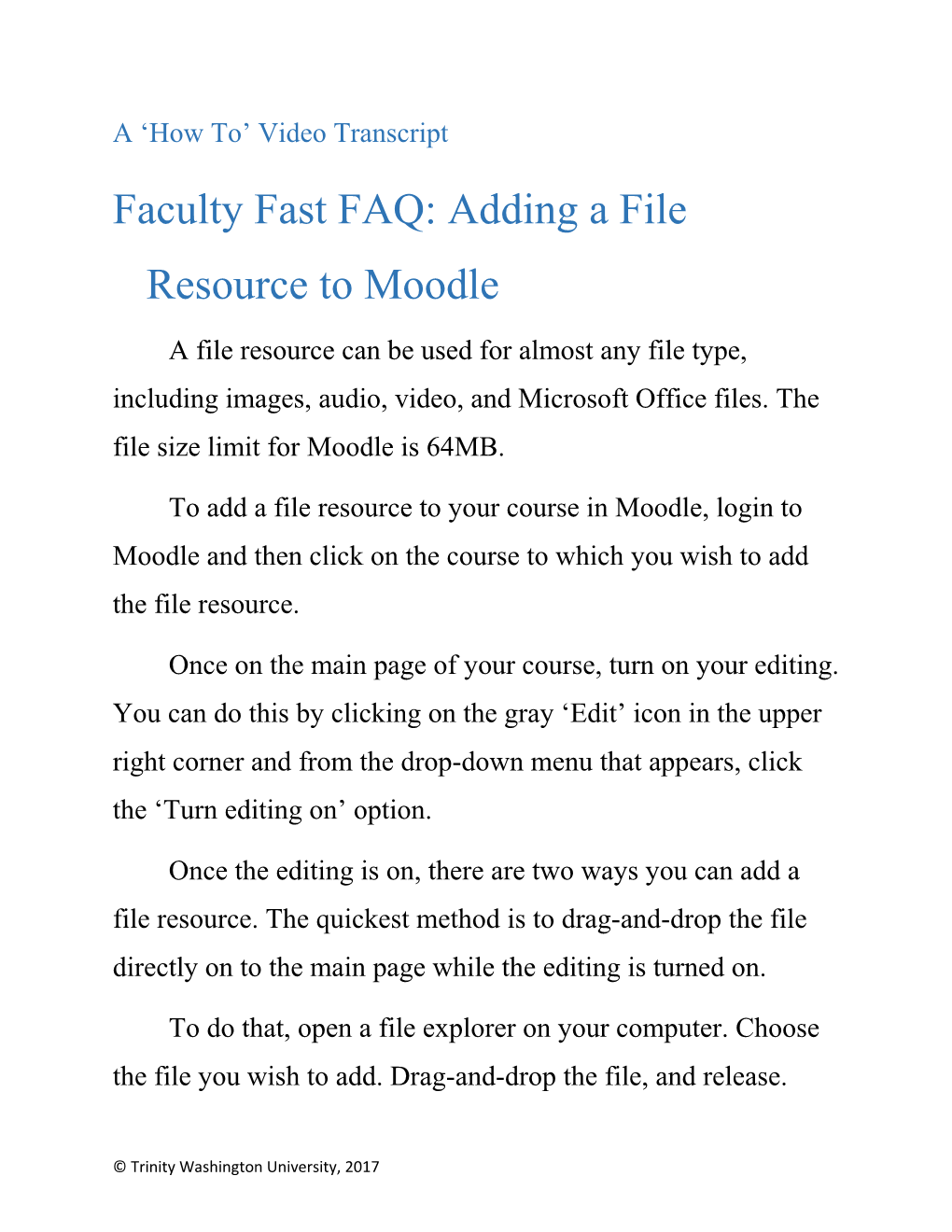 Faculty Fast FAQ: Adding a File Resource to Moodle