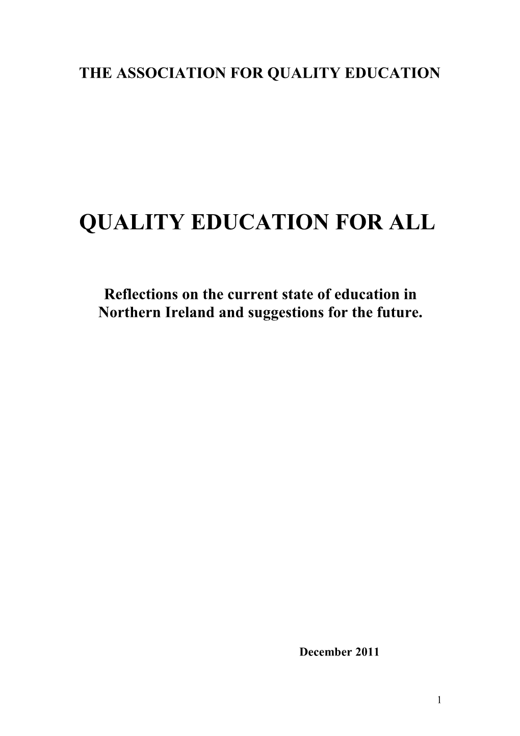 The Association for Quality Education