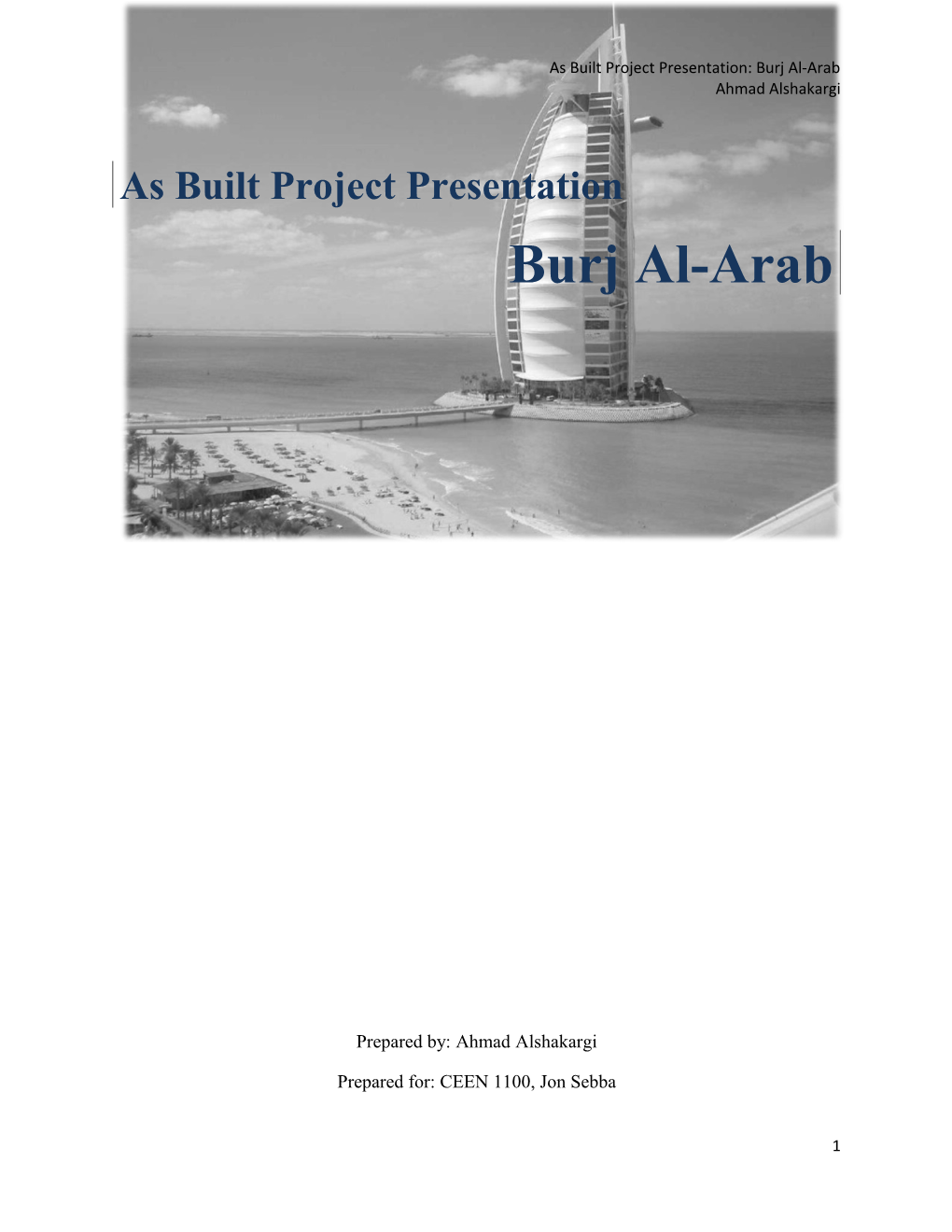 As Built Project Presentation: Burj Al-Arab