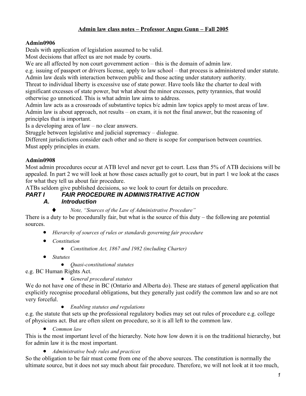 Admin Law Class Notes Professor Angus Gunn Fall 2005