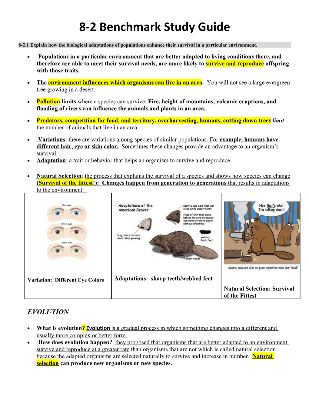 8-2.1 Explain How the Biological Adaptations of Populations Enhance Their Survival In