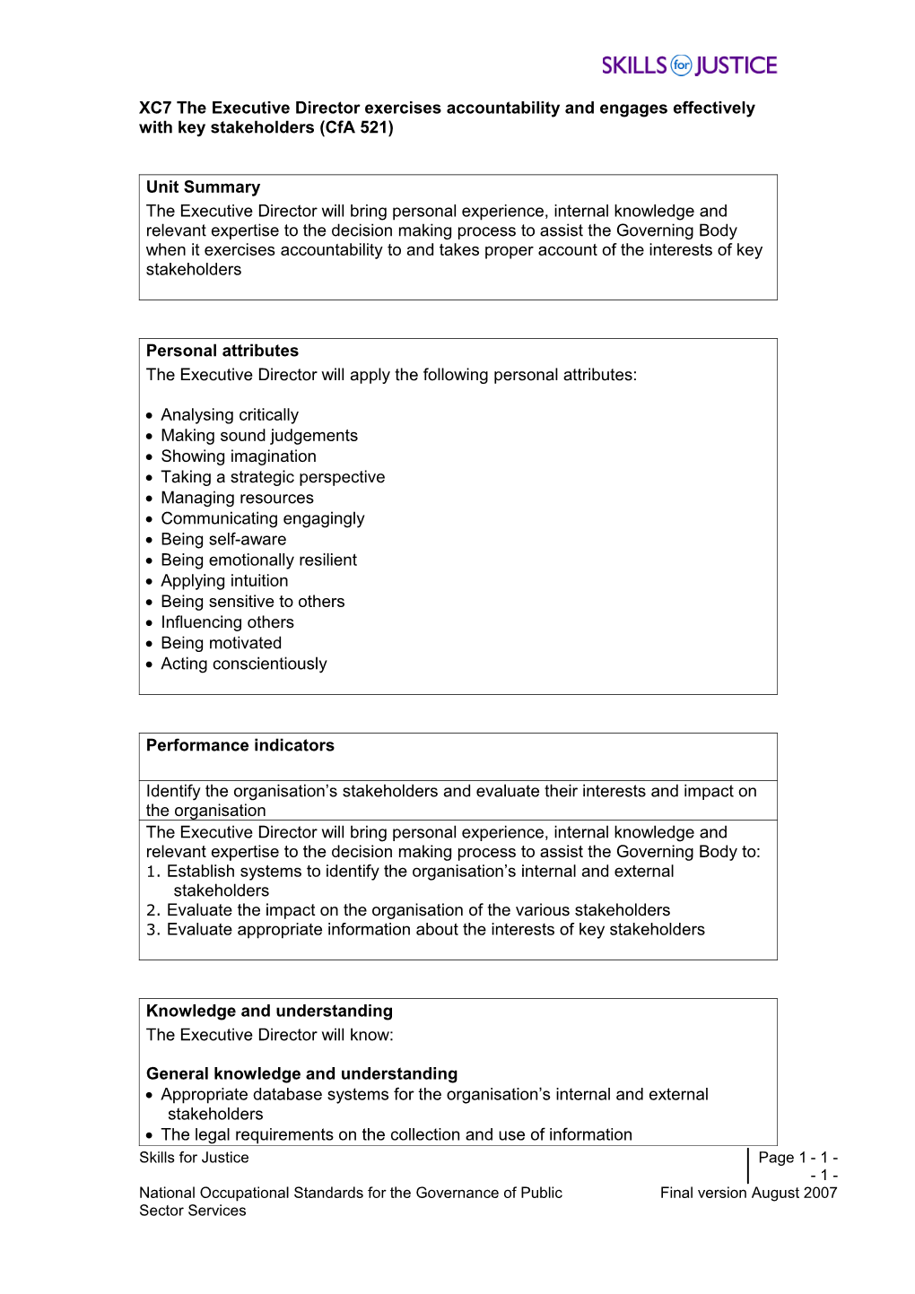 XC7 the Executive Director Exercises Accountability and Engages Effectively with Key