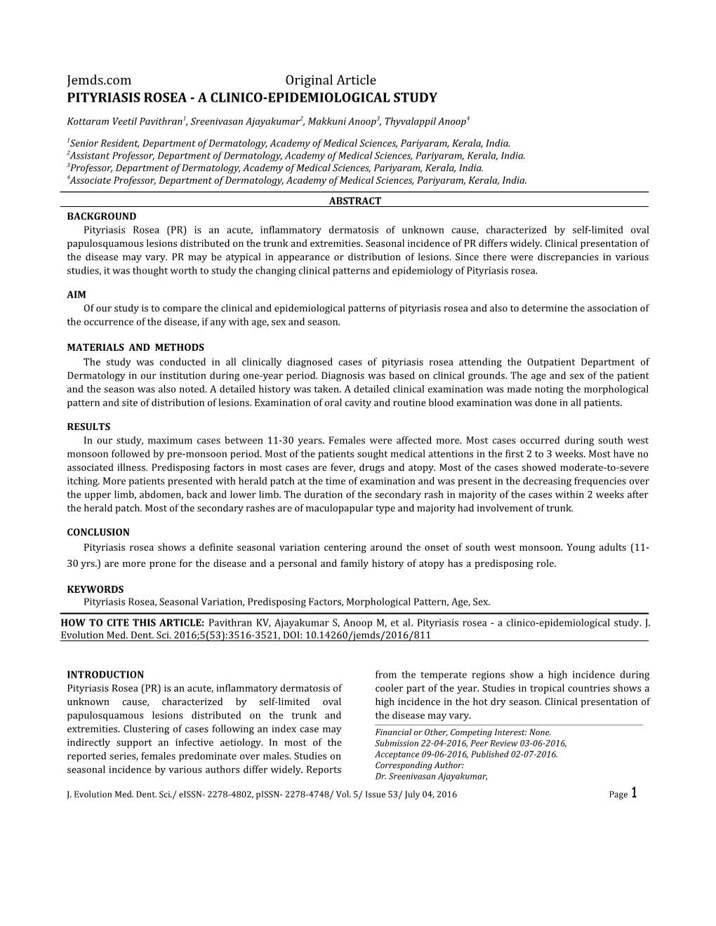 Pityriasis Rosea-A Clinico-Epidemiological Study