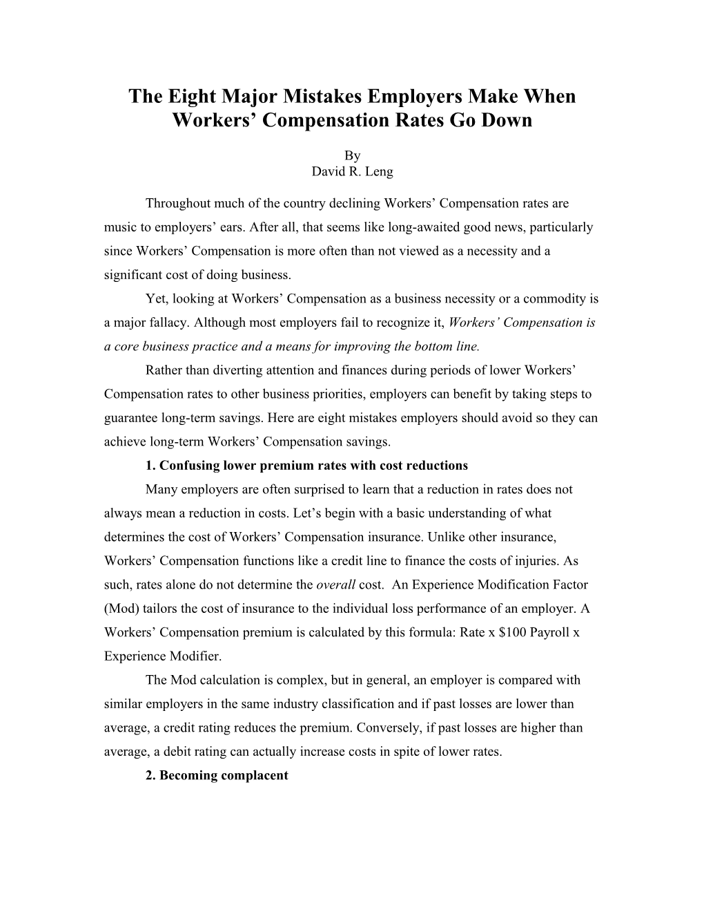 The Biggest Mistakes Employers Make When Workers Compensation Costs Are Declining