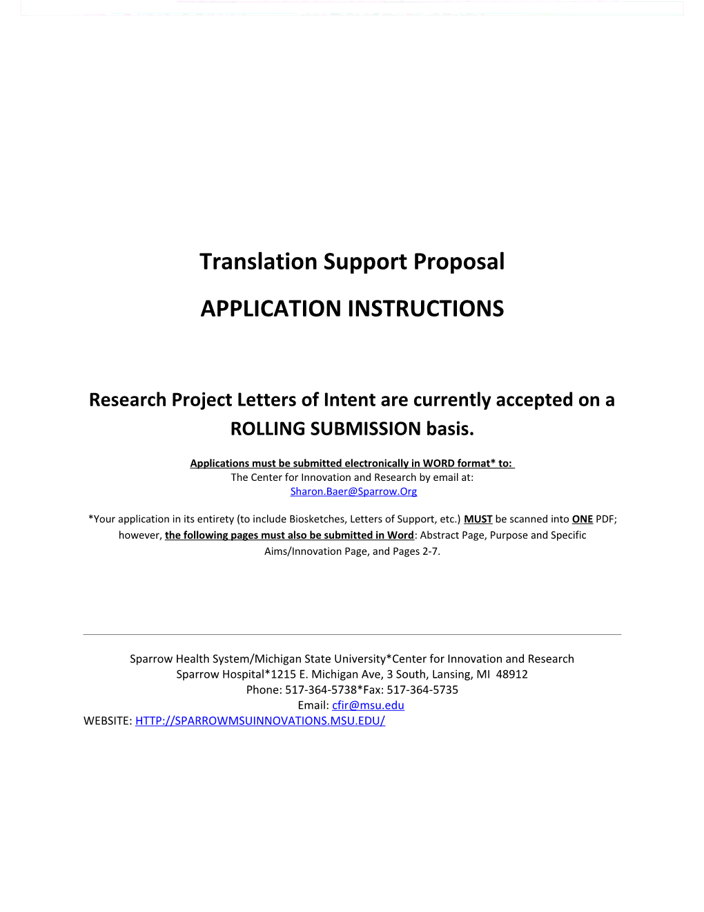 Research Project Letters of Intent Are Currently Accepted on a ROLLING SUBMISSION Basis