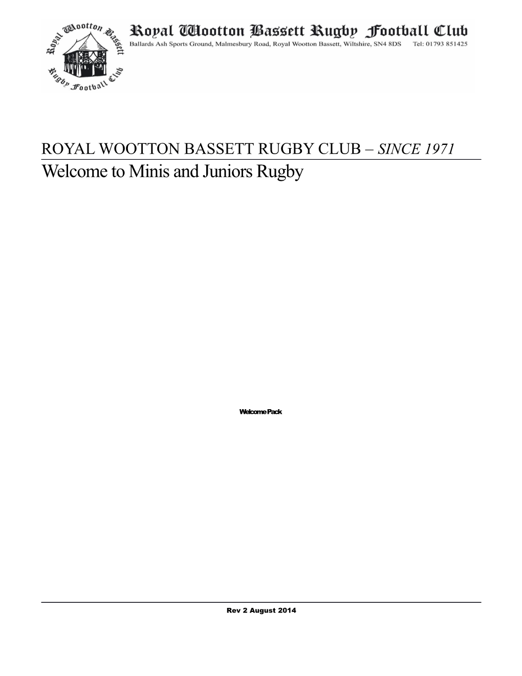 Royal Wootton Bassett Rugby Club Since 1971