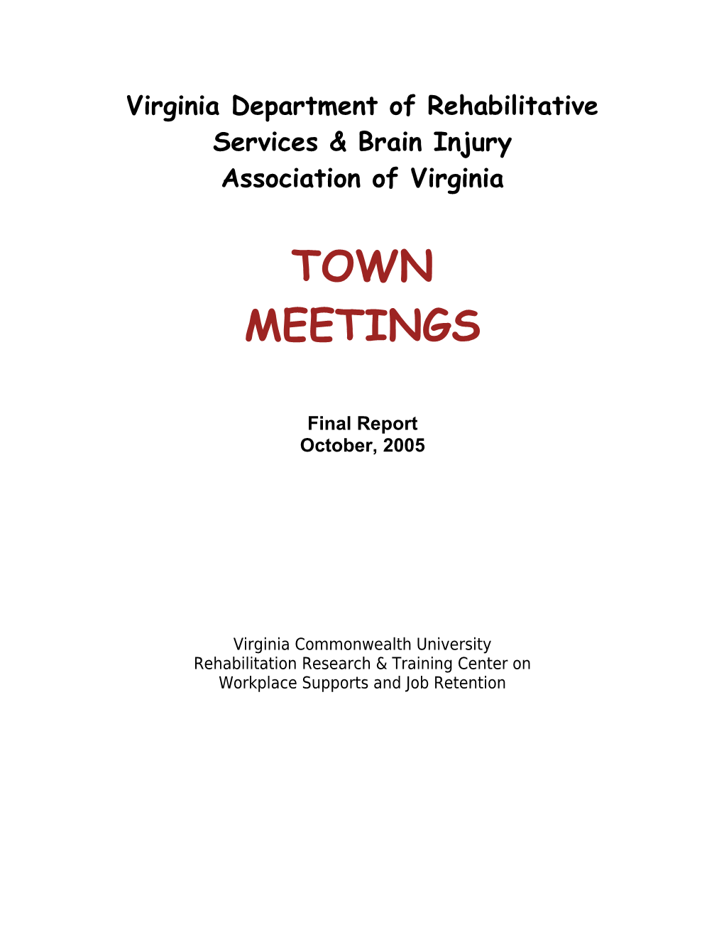 October 2005 Town Meeting Final Report