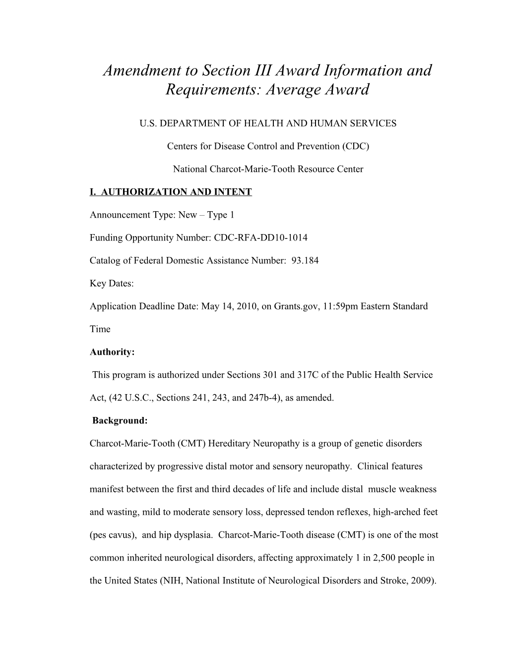 Amendment to Section III Award Information and Requirements: Average Award