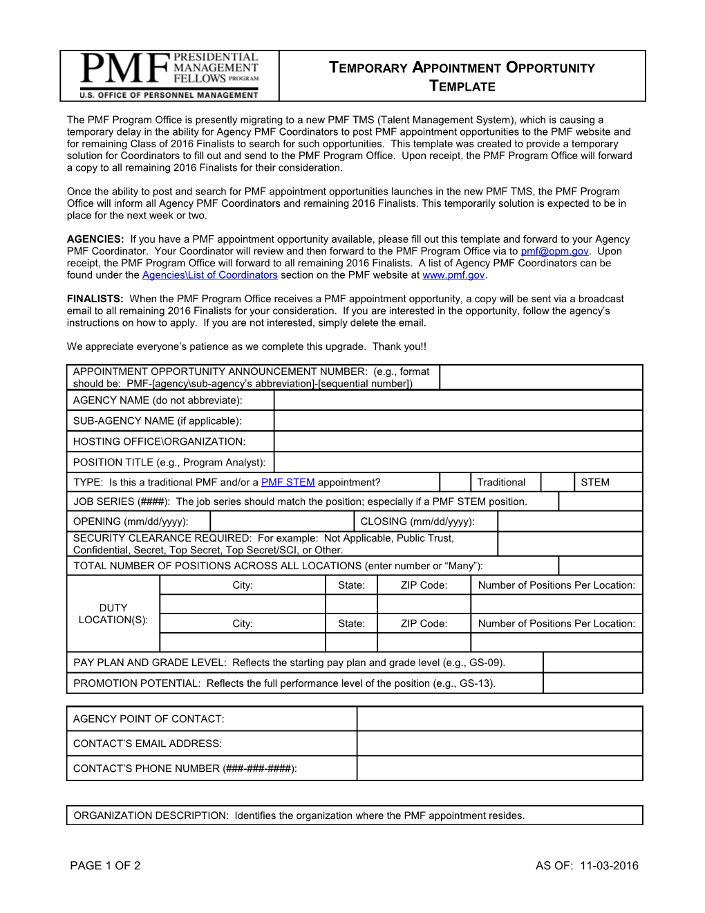 The PMF Program Office Is Presently Migrating to a New PMF TMS (Talent Management System)