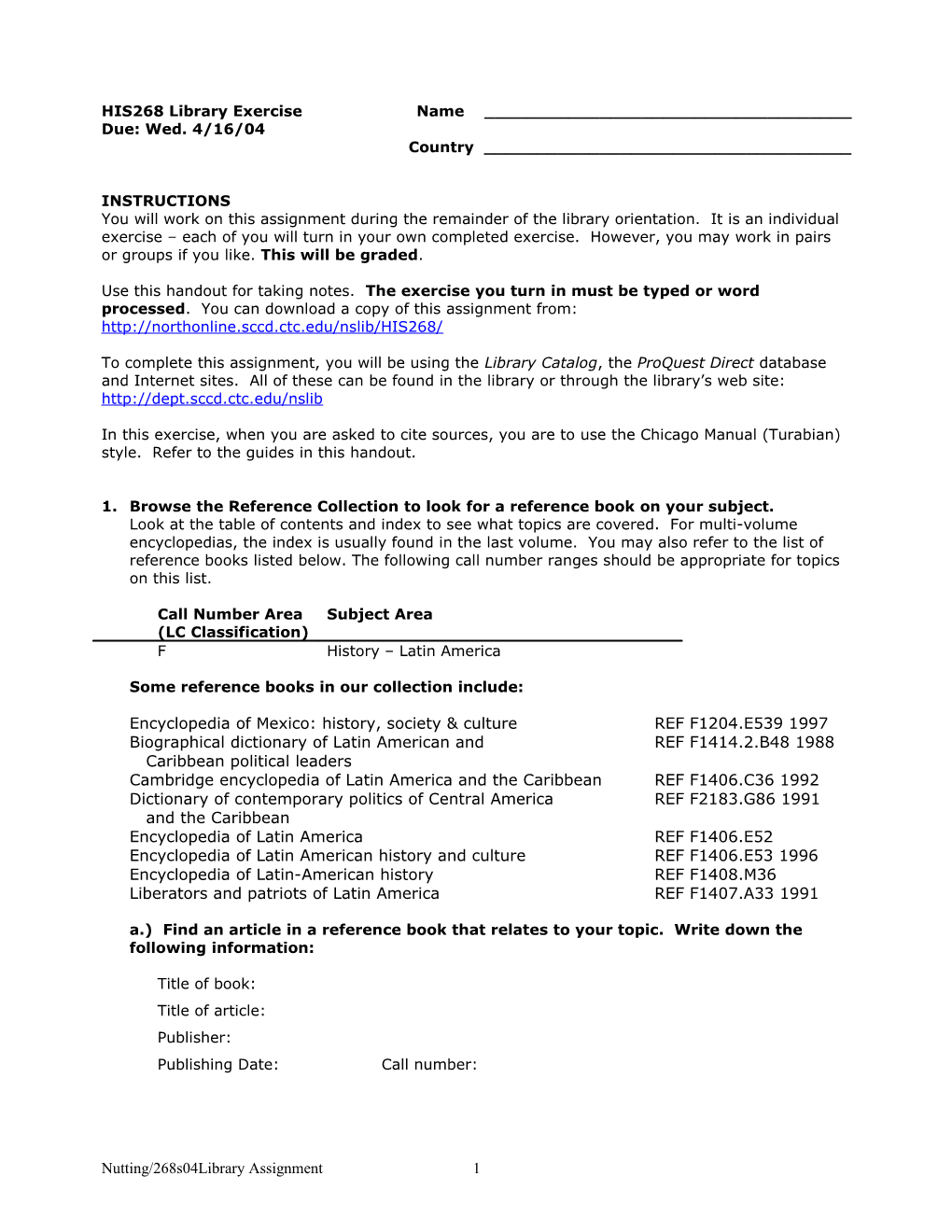 Use This Handout for Taking Notes. the Exercise You Turn in Must Be Typed Or Word Processed