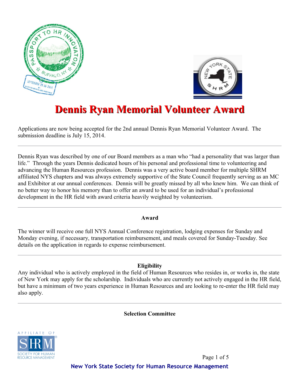 Dennis Ryan Memorial Volunteer Award