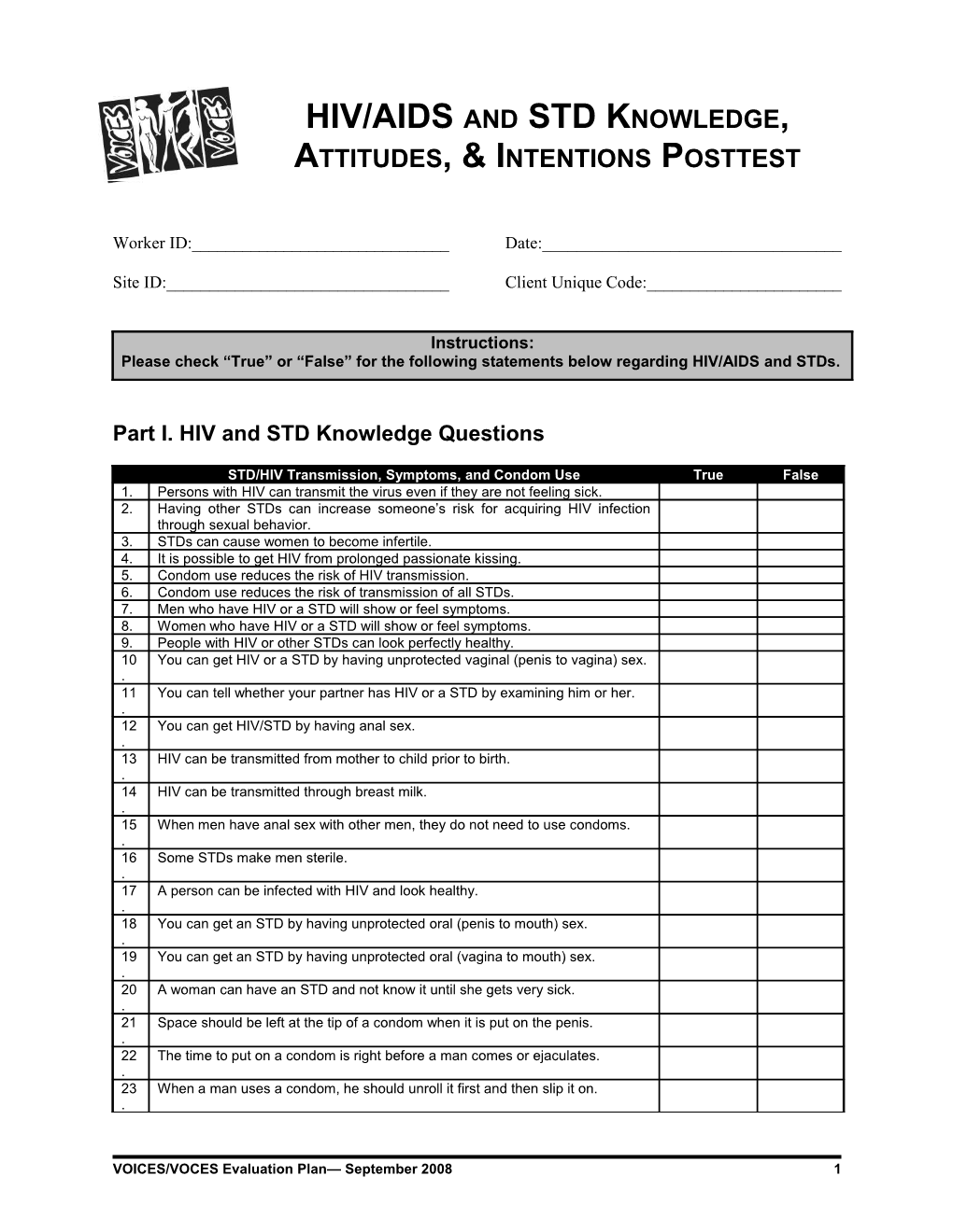 HIV/AIDS and STD Knowledge, Attitudes, & Intentions Posttest