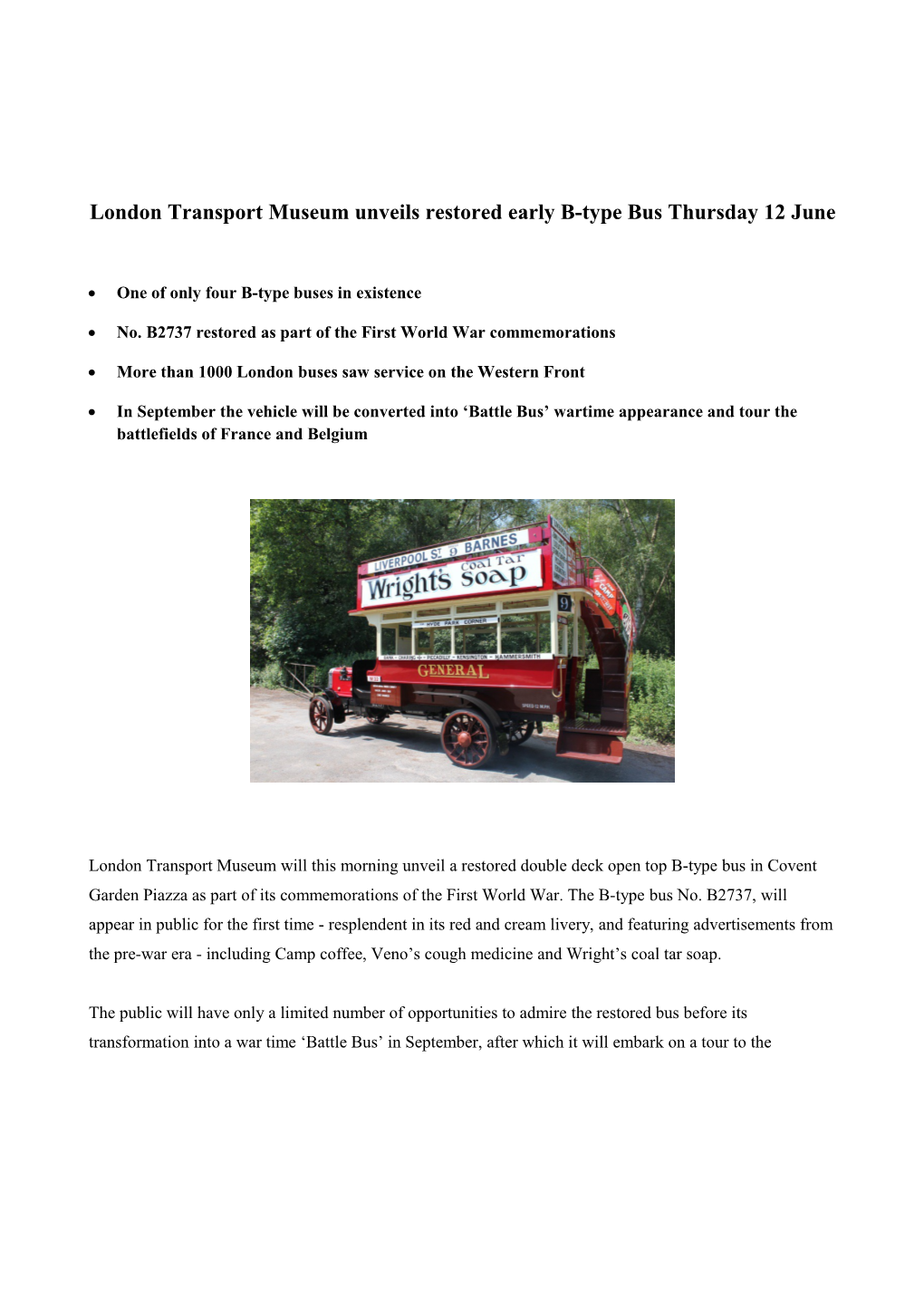 London Transport Museum Unveils Restored Early B-Type Bus Thursday 12 June