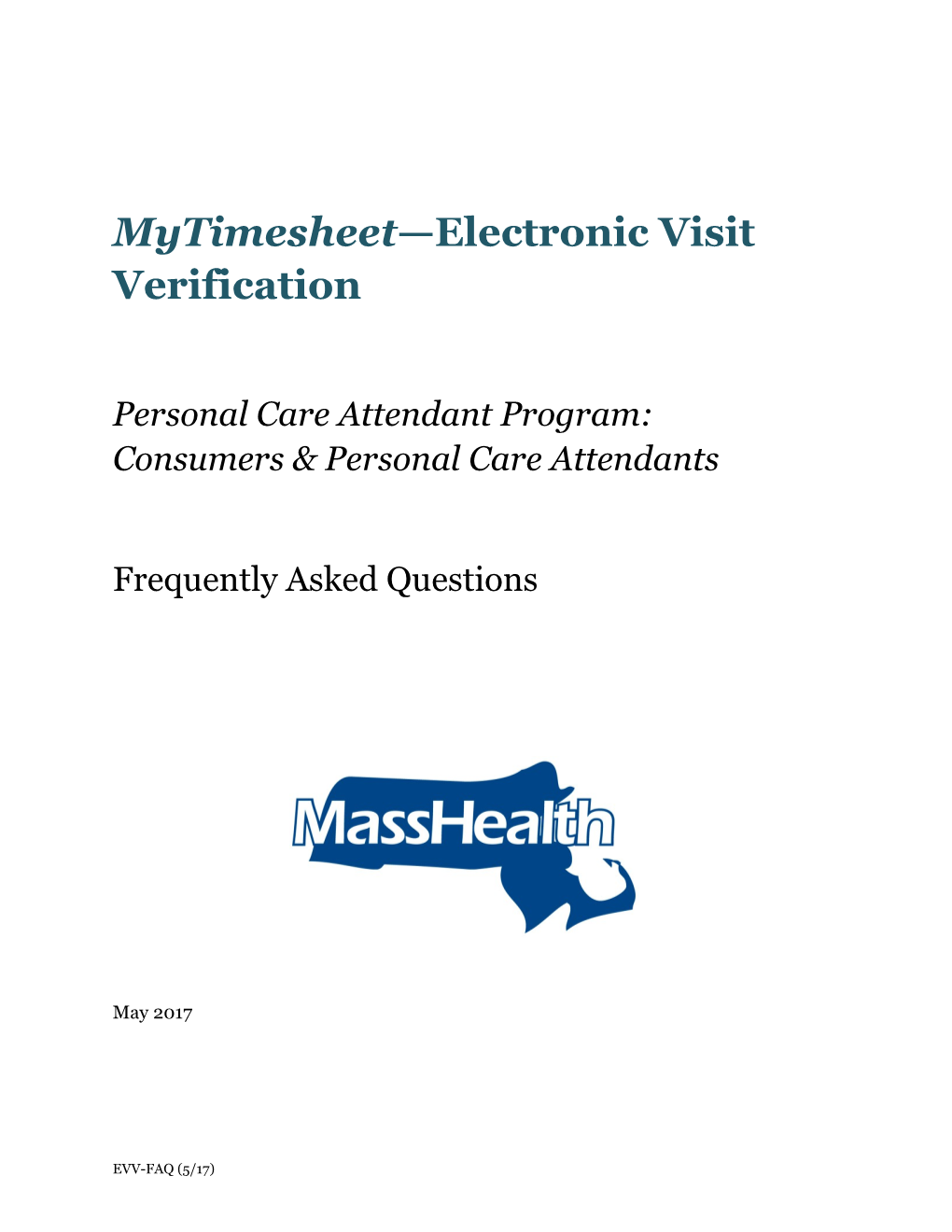 Electronic Visit Verification (EVV)