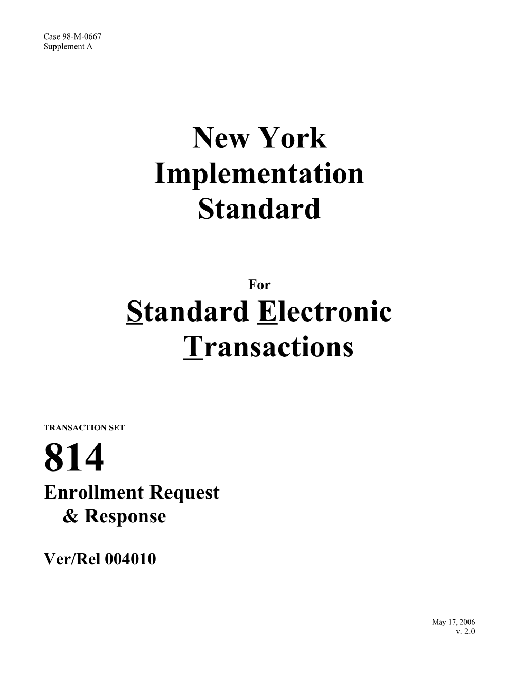 Standard Electronic Transactions