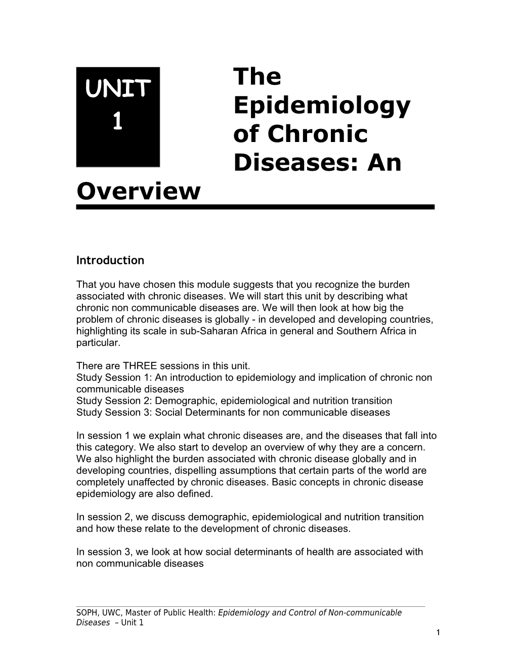 The Epidemiology of Chronic Diseases: an Overview