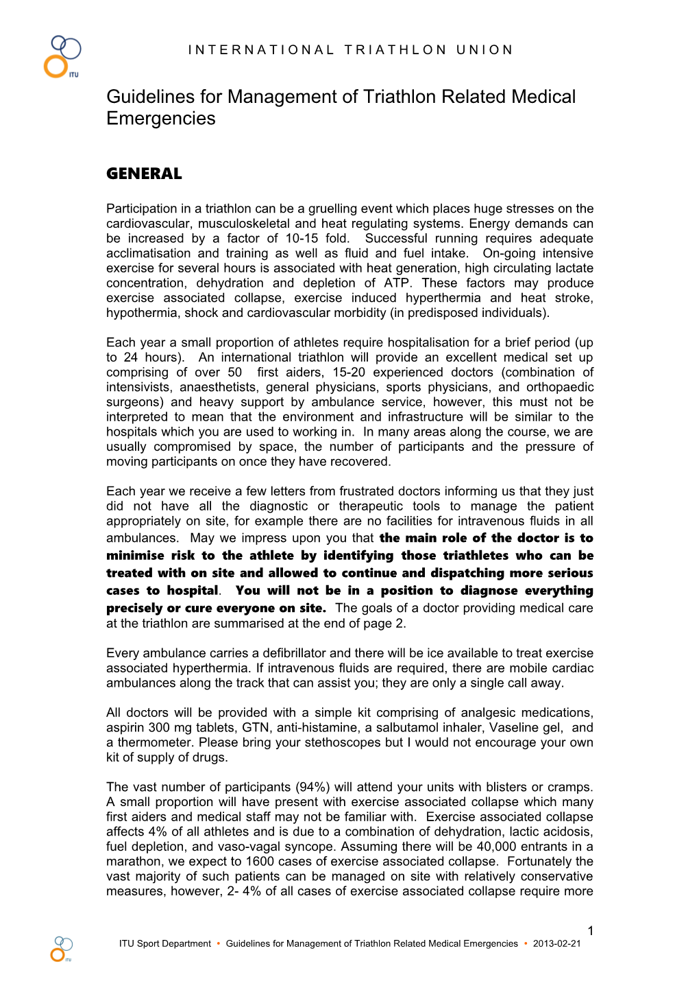2008 Guidelines for Management of Marathon Related Medical Emergencies