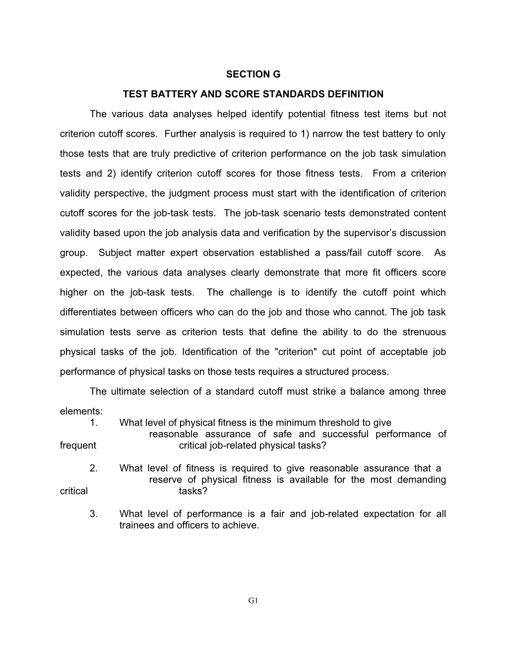 Test Battery and Score Standards Definition