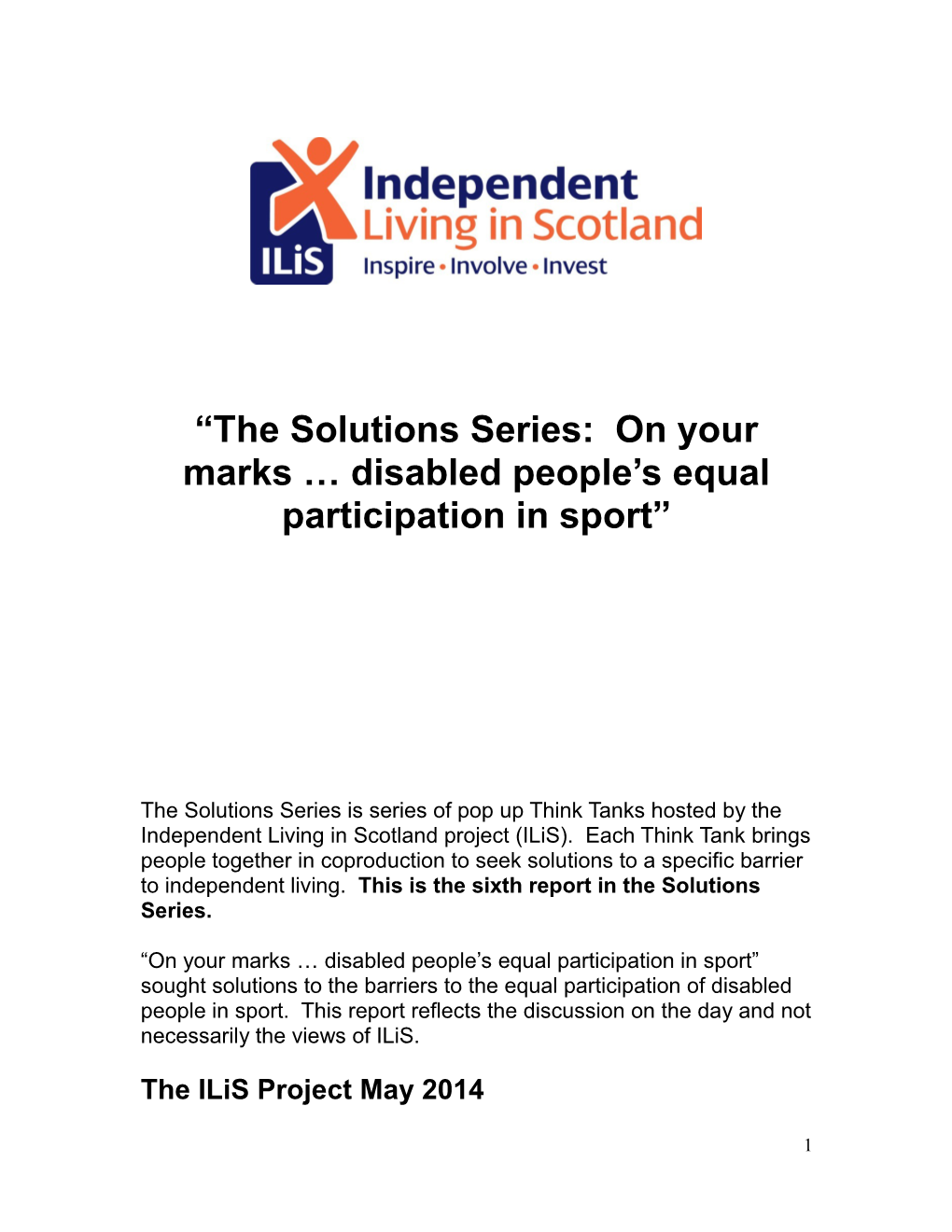 The Solutions Series: on Your Marks Disabled People S Equal Participation in Sport