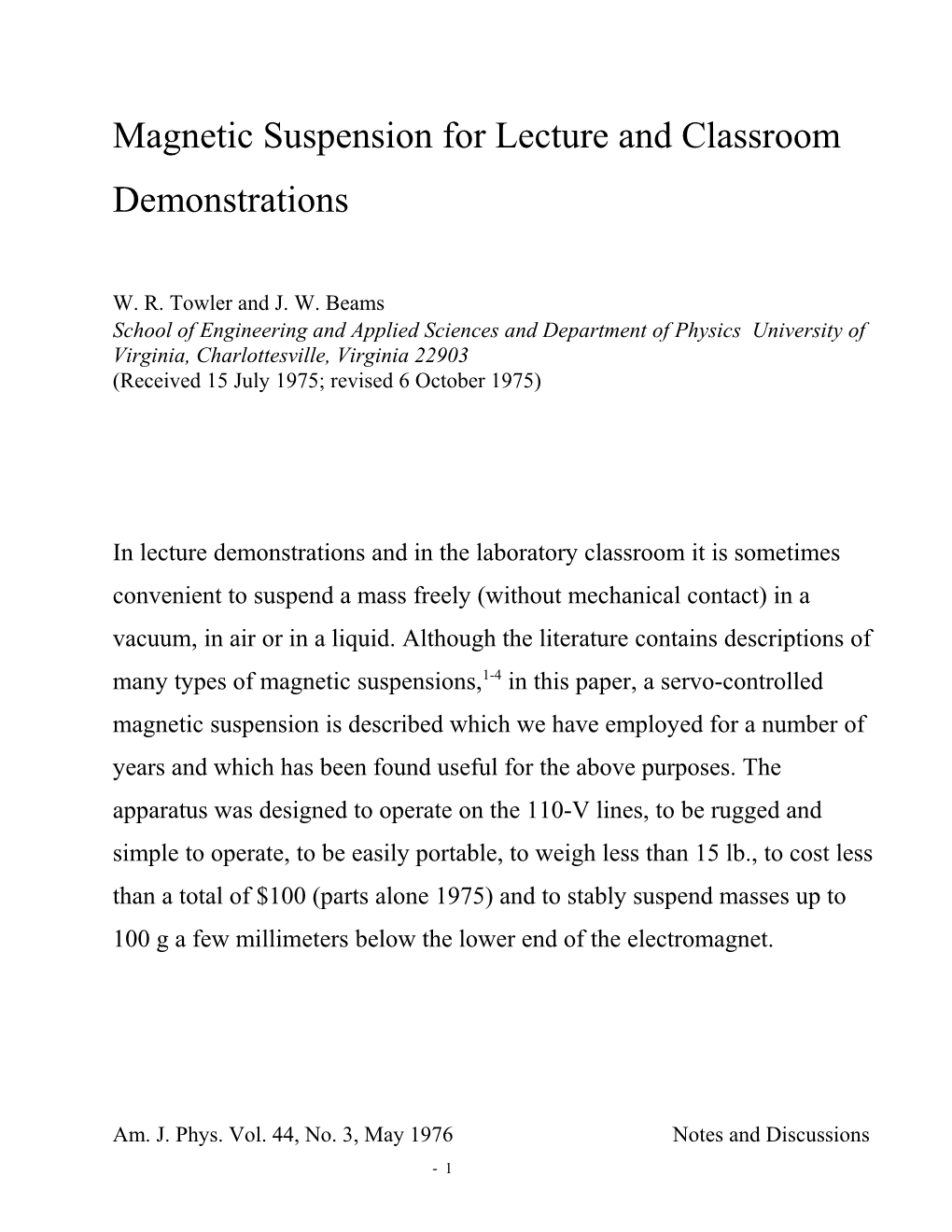 In Lecture Demonstrations and in the Laboratory Class- Room It Is Sometimes Convenient