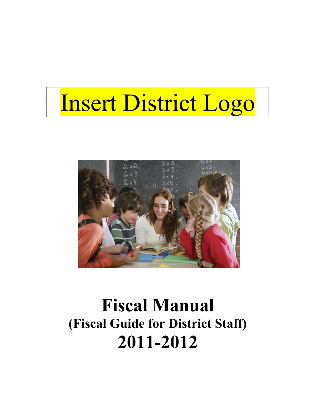 Fiscal Guide for District Staff
