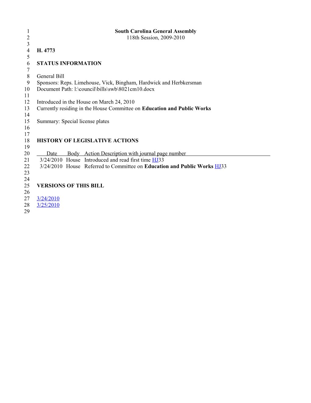 2009-2010 Bill 4773: Special License Plates - South Carolina Legislature Online