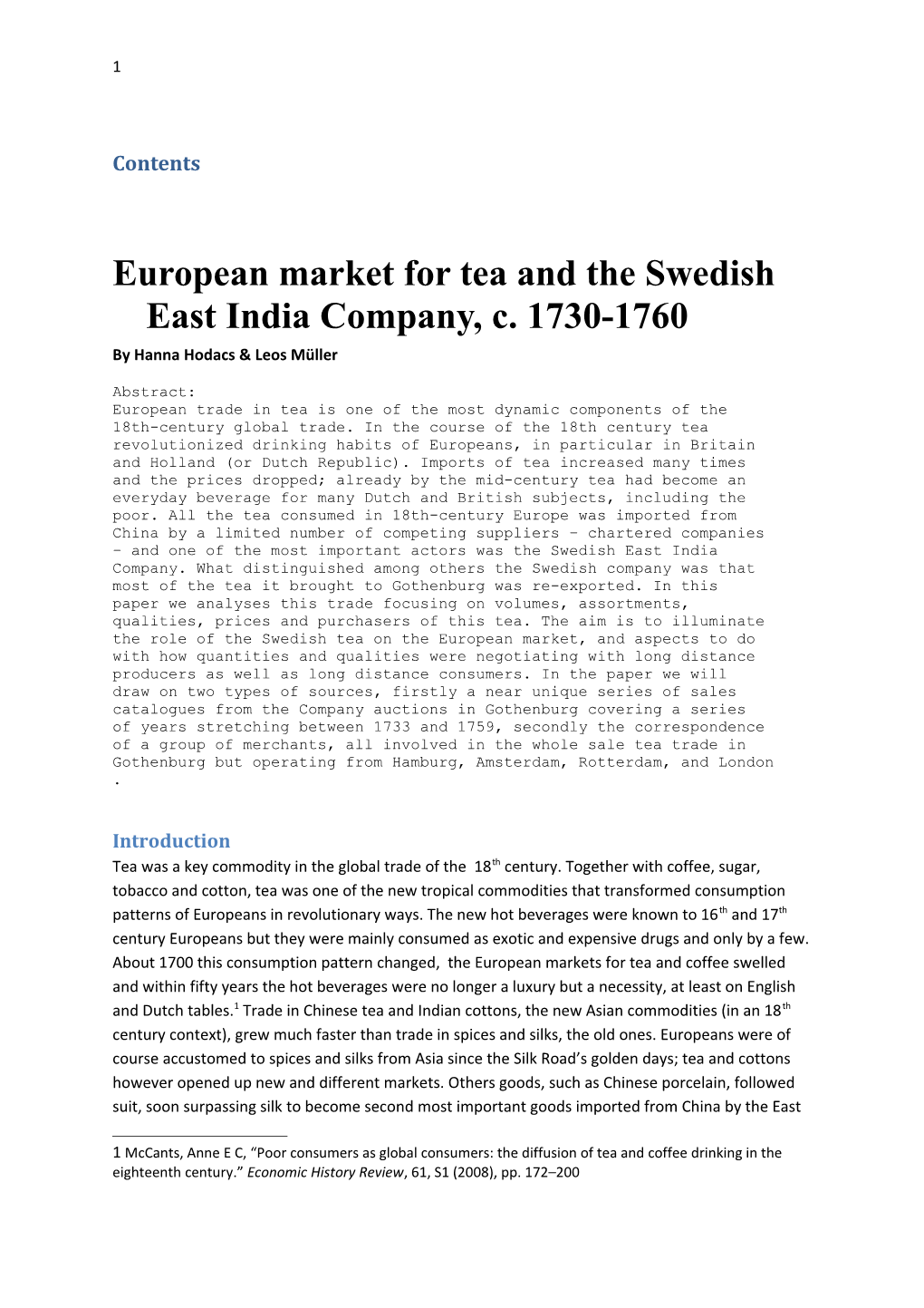 The Sales at Gothenburg Quantities Types and Buyers