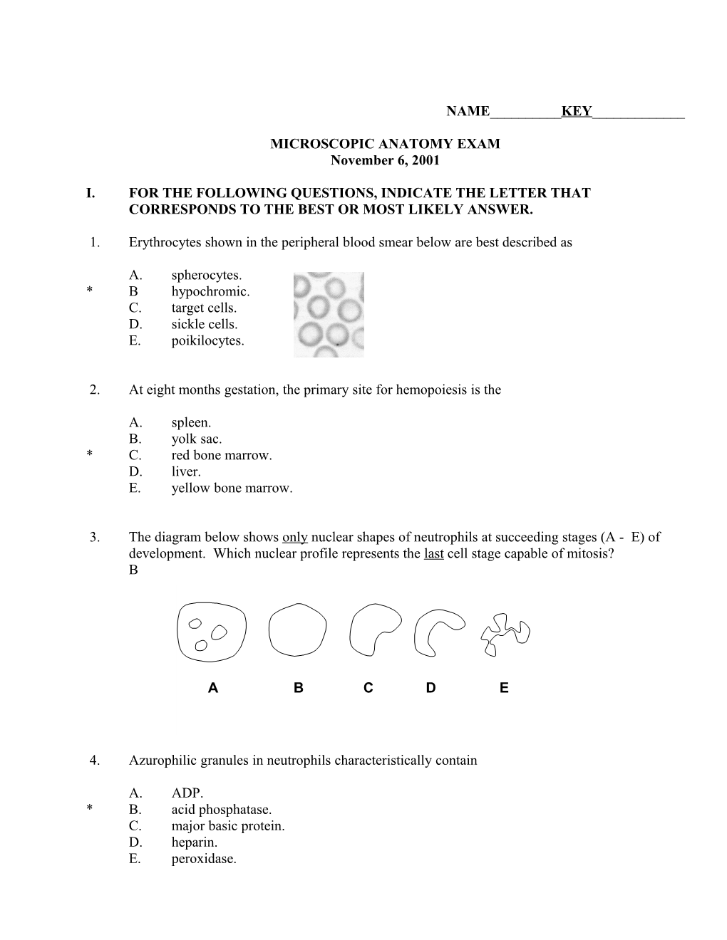 September 10, 2001 Microscopic Anatomy - Exam I