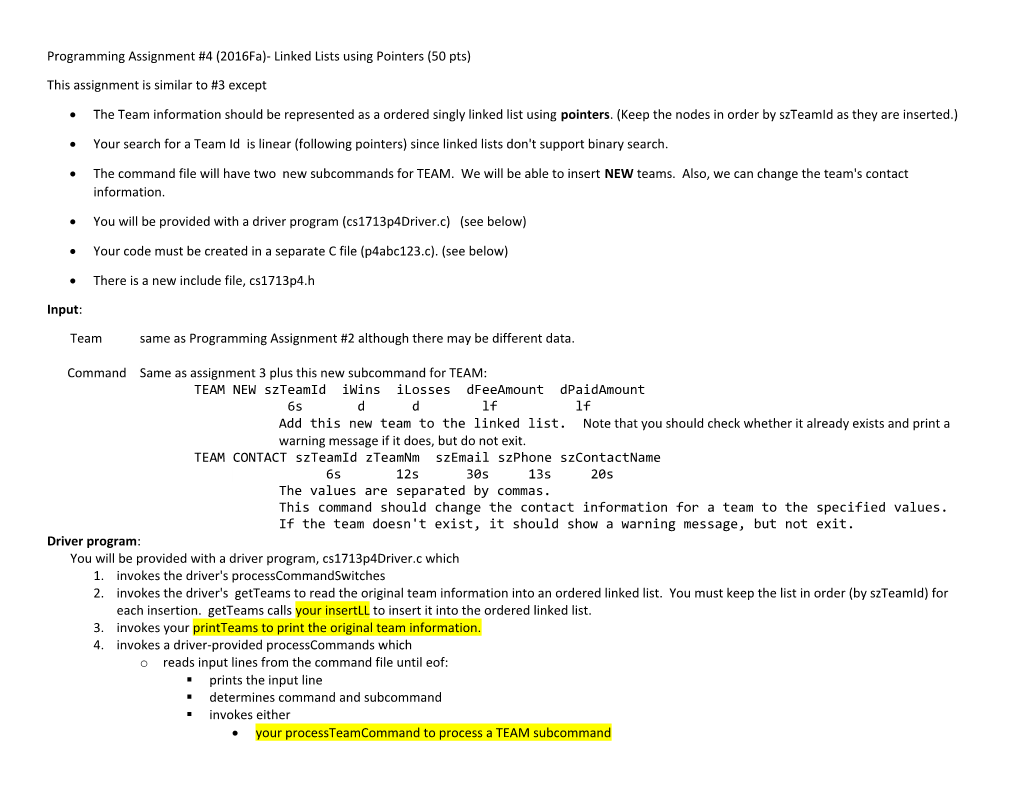 Programming Assignment #4(2016Fa)- Linked Lists Using Pointers (50 Pts)