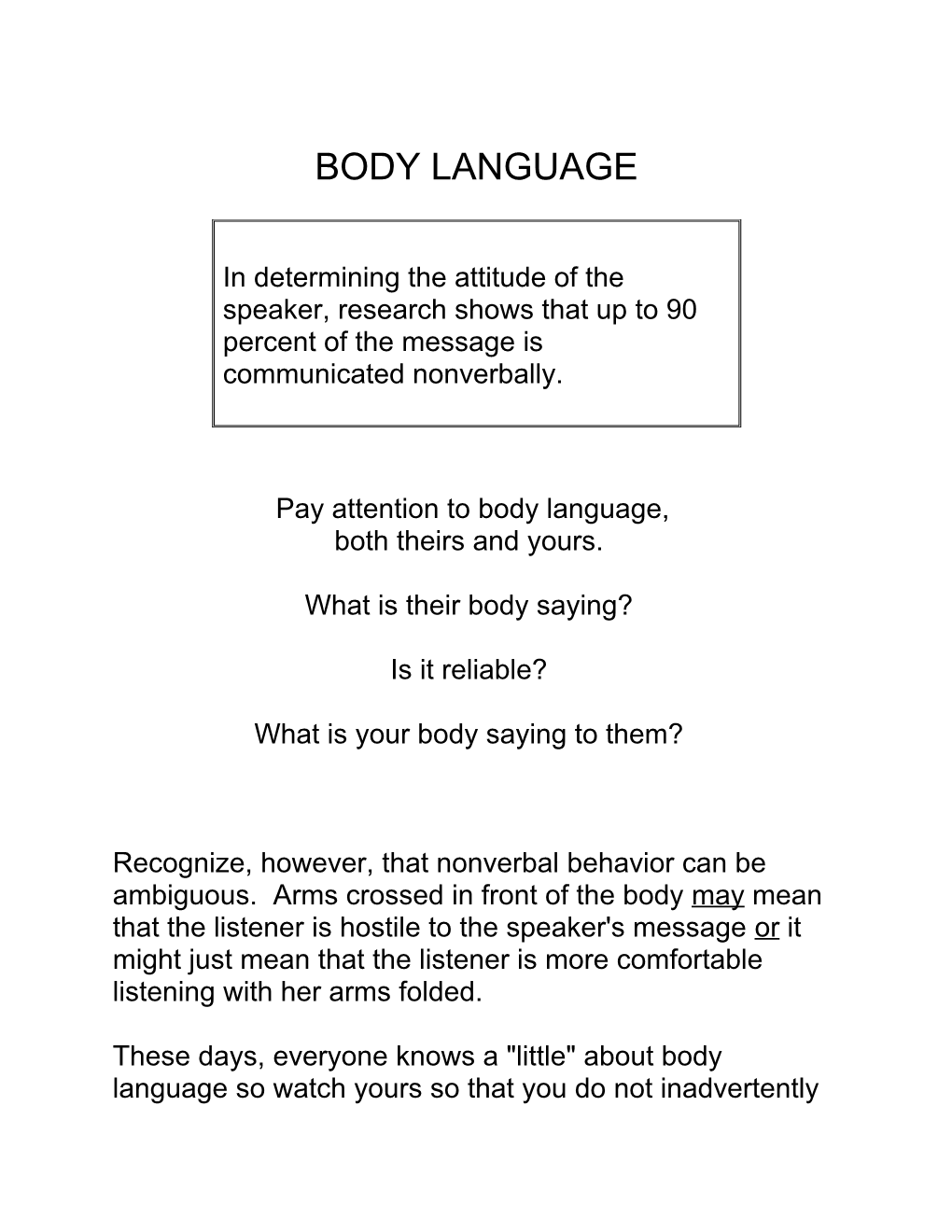 Pay Attention to Body Language