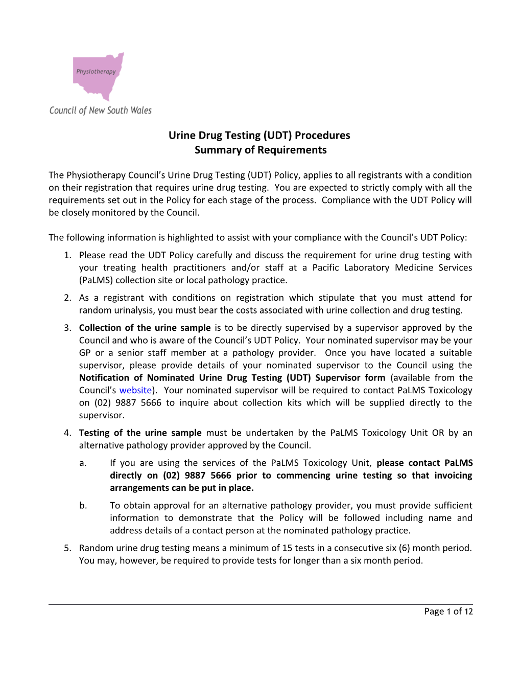 The Physiotherapy Council S Urine Drug Testing (UDT) Policy, Applies to All Registrants